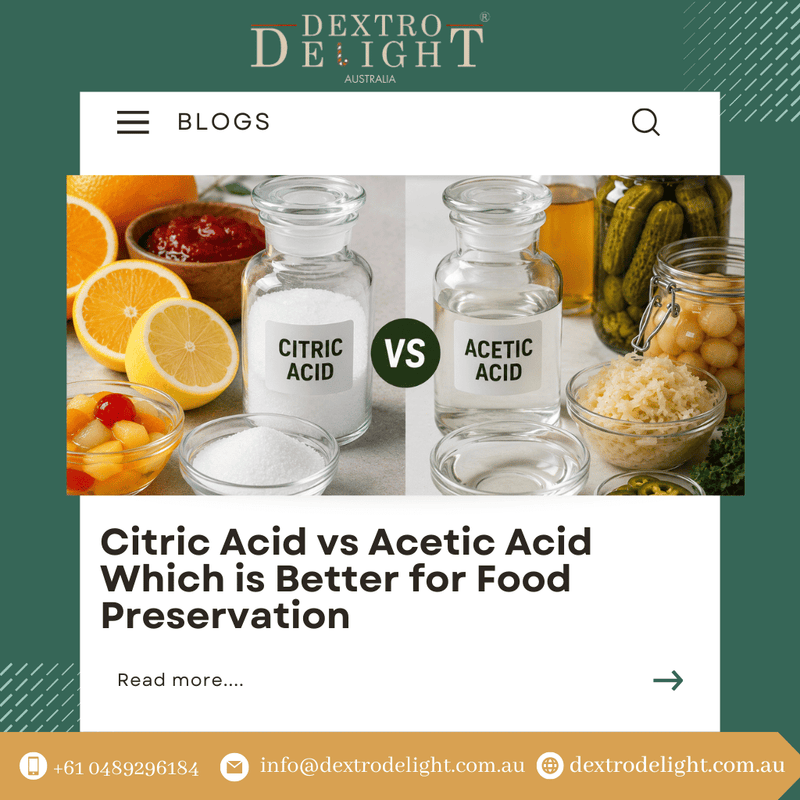 Citric Acid vs Acetic Acid Which is Better for Food Preservation