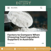 Factors to Compare When Choosing Food Ingredient Suppliers in Australia