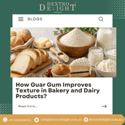 How Guar Gum Improves Texture in Bakery and Dairy Products?