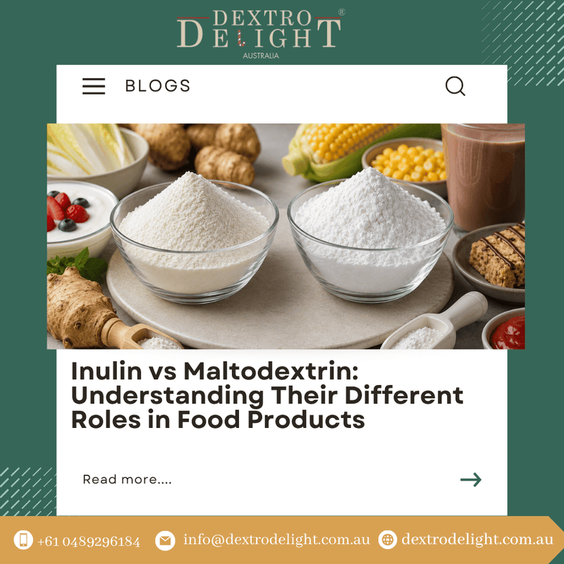 Inulin vs Maltodextrin: Understanding Their Different Roles in Food Products
