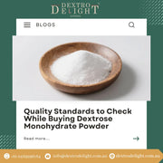 Quality Standards to Check While Buying Dextrose Monohydrate Powder
