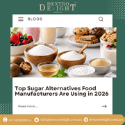 Top Sugar Alternatives Food Manufacturers Are Using in 2026