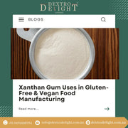 Xanthan Gum Uses in Gluten-Free & Vegan Food Manufacturing
