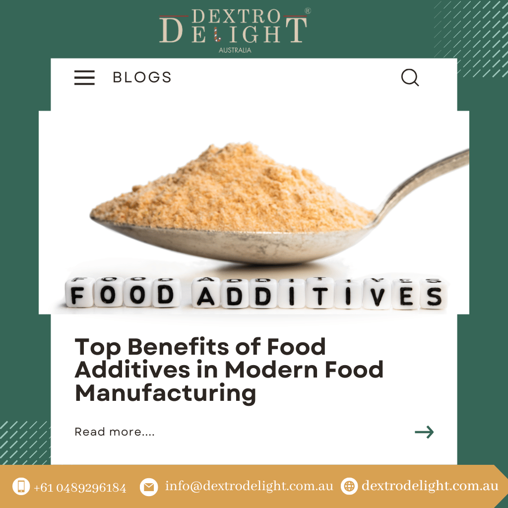 Top Benefits of Food Additives in Modern Food Manufacturing