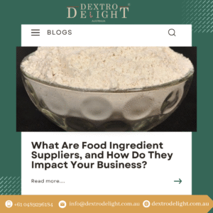What Are Food Ingredient Suppliers, and How Do They Impact Your Business