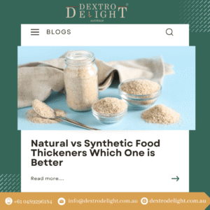 Natural vs Synthetic Food Thickeners Which One is Better