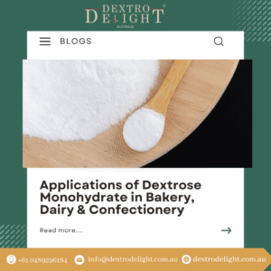 Applications of Dextrose Monohydrate in Bakery, Dairy & Confectionery