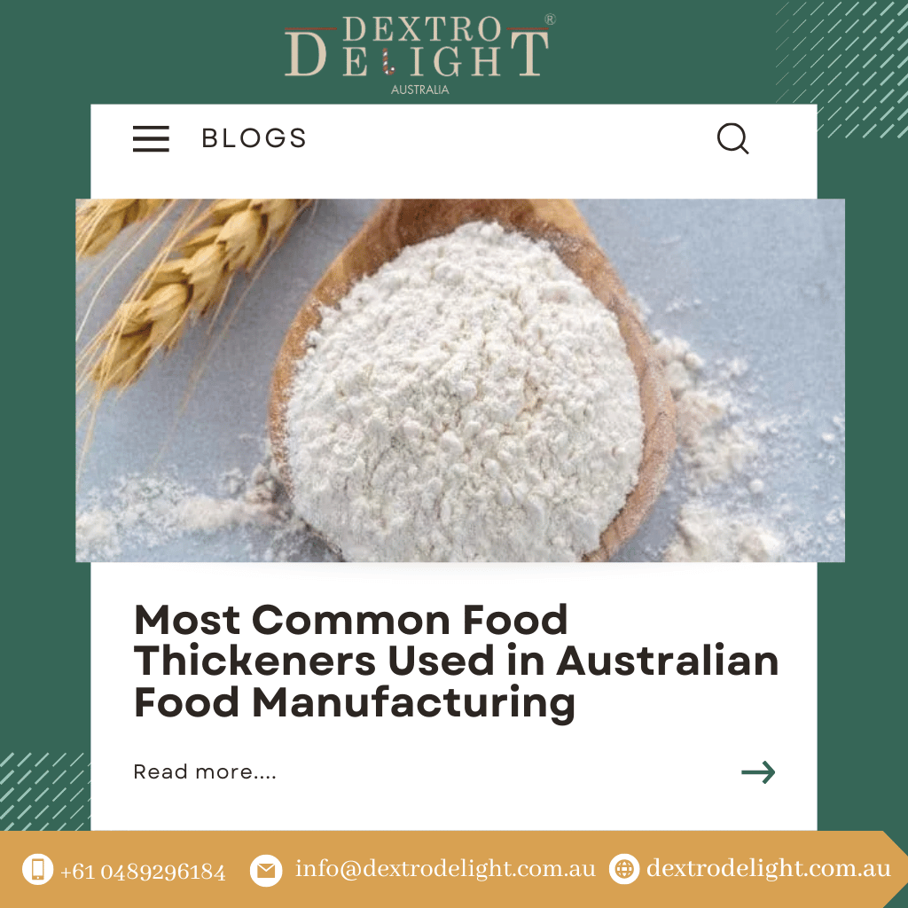 Most Common Food Thickeners Used in Australian Food Manufacturing